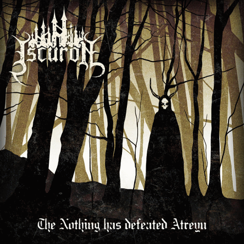 Iscuron : The Nothing Has Defeated Atreyu